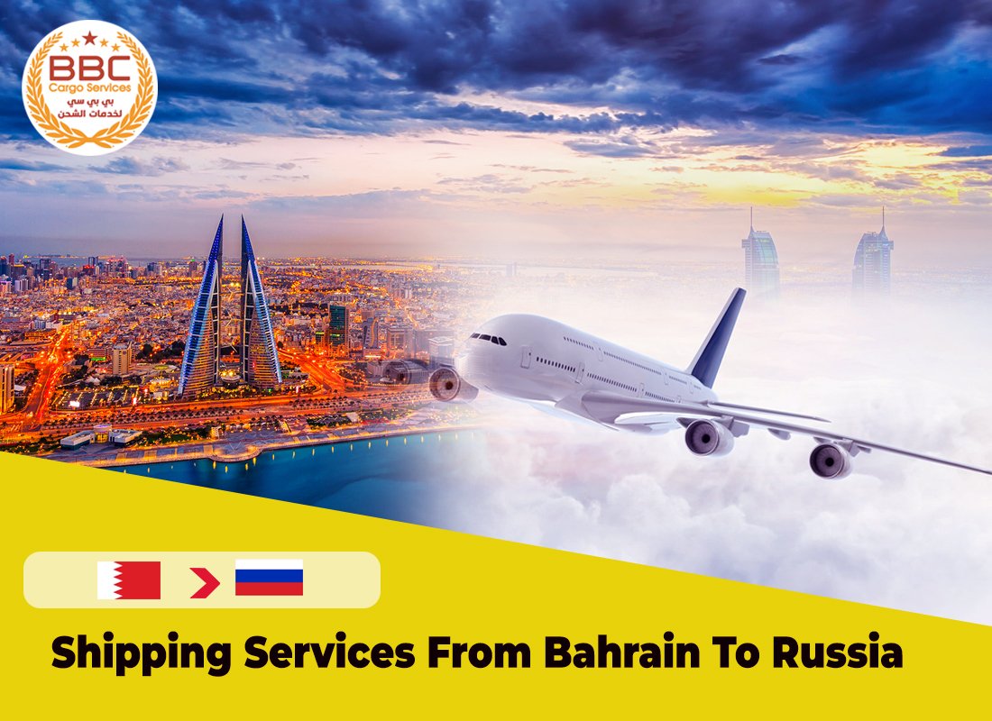 Shipping Services from Bahrain to Russia