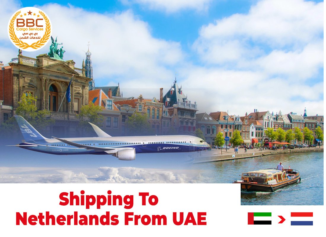 Shipping To Netherlands From Dubai UAE