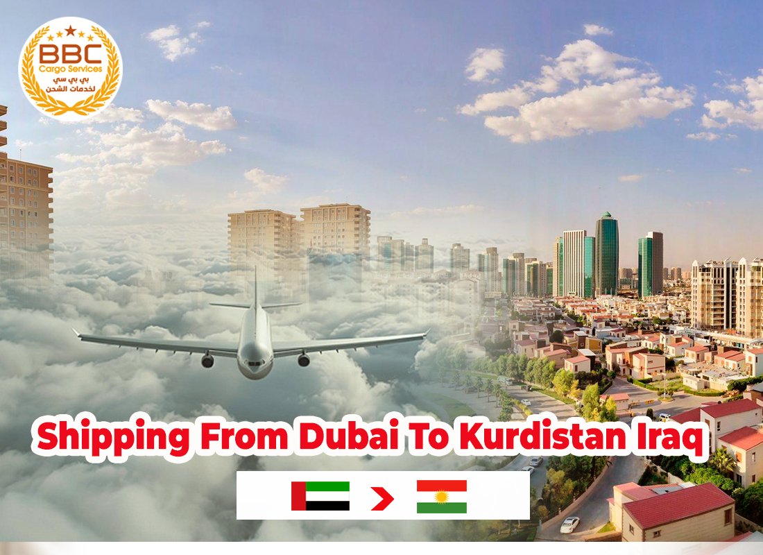 Shipping from Dubai Uae to Kurdistan Iraq