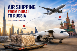 air shipping from Dubai to Russia air shipping from Dubai to Russia